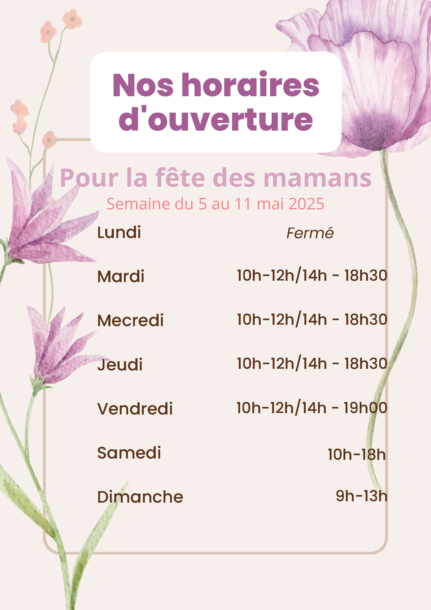 Horaire fête des mamans